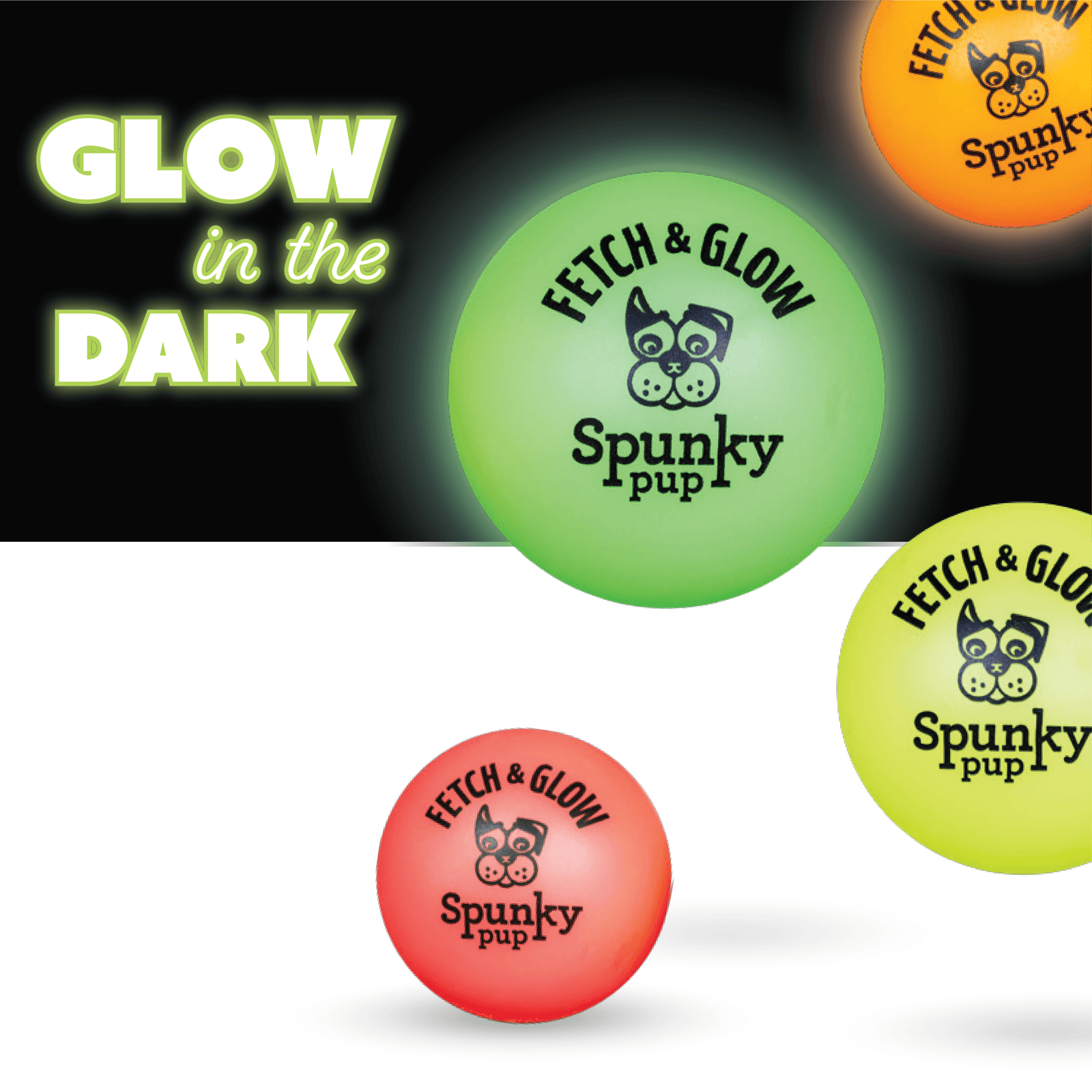 Glow-in-the-dark balls with 'Spunky pup' branding on a black and white background.